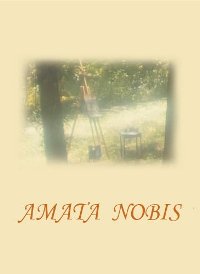 Смотреть онлайн Amata nobis...